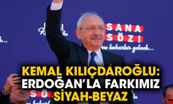 Kemal Kılıçdaroğlu: Erdoğan’la farkımız siyah-beyaz