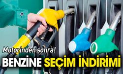 Motorinden sonra benzine de seçim indirimi geliyor