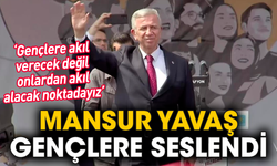 Mansur Yavaş gençlere seslendi: Gençlere akıl verecek değil onlardan akıl alacak noktadayız