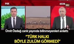 Ümit Özdağ’dan canlı yayında sert açıklamalar  “Türk halkı böyle zulüm görmedi”