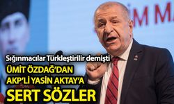 Ümit Özdağ’dan AKP’li Yasin Aktay’a sert sözler!