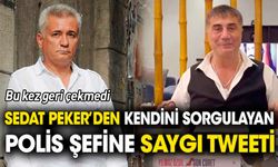 Sedat Peker'den kendi sorgulayan polis şefine saygı tweeti