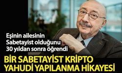 Bir sabetayist kripto yahudi yapılanma hikayesi