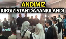 “Andımız” Kırgızistan’da yankılandı!