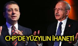 CHP'de yüzyılın ihaneti!