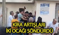 Kira artışındaki zam 2 ocağı söndürdü