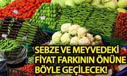 Sebze ve meyvedeki fiyat farkının önüne böyle geçilecek!