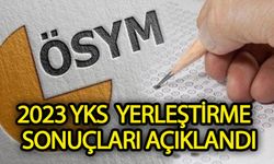 ÖSYM-YKS yerleştirme sonuçları açıklandı.