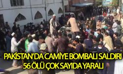 Pakistan'da camiye bombalı saldırı! 56 ölü