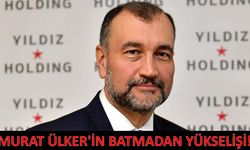 Murat Ülker'in Battıktan Sonra Yükselişi!