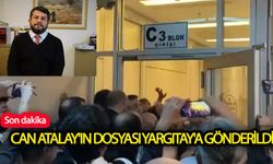 Can Atalay'ın dosyası Yargıtay'a gönderildi