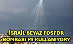 İsrail Beyaz Fosfor Bombası Mı Kullanıyor?