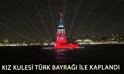 Kız Kulesi Türk bayrağı ile ışıklandırıldı