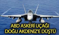 ABD askeri uçağı Doğu Akdeniz'e düştü