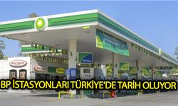 BP istasyonları Türkiye'de tarih oluyor