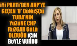 İYİ Parti'den AKP'ye geçen 'U' dönüşçü Tuba'nın yüzüne CHP rüzgar gülü olduğu için böyle vurdu