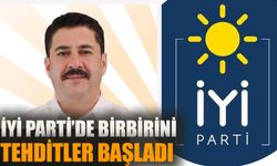 İyi Parti’de birbirini tehditler başladı