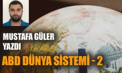 ABD dünya sistemi - 2