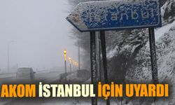 AKOM İstanbul'da yağacak kar için saat verdi
