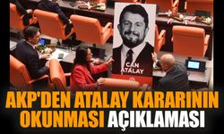 AKP'den Atalay kararının okunması açıklaması