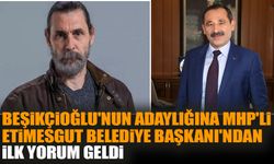Beşikçioğlu'nun adaylığına MHP'li Etimesgut Belediye Başkanı'ndan ilk yorum geldi