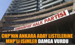 CHP'nin Ankara aday listelerine MHP'li isimler damga vurdu