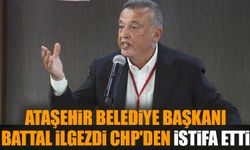 Ataşehir Belediye Başkanı Battal İlgezdi CHP'den istifa etti