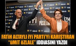 Fatih Altaylı İYİ Parti’yi karıştıran “Ümit Özlale” iddiasını yazdı