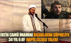 Fatih Camii imamını bıçaklayan şüpheliye  34 yıl 6 ay  hapis cezası