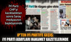 İP’ten İYİ Partiye geçiş: İYİ Parti adayları hükümet gazetelerinde