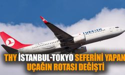 THY İstanbul-Tokyo seferini yapan uçağın rotası değişti