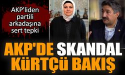 AKP'de skandal Kürtçü bakış! AKP'liden sert tepki geldi