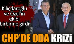 CHP'de oda krizi! Özel ve Kılıçdaroğlu'nun ekibi birbirine girdi