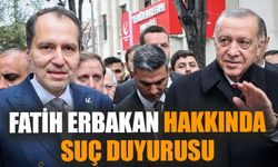Fatih Erbakan hakkında suç duyurusu