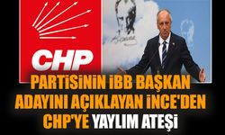 Partisinin İBB başkan adayını açıklayan İnce'den CHP'ye yaylım ateşi