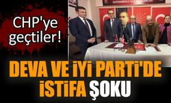 DEVA ve İYİ Parti'de istifa şoku: CHP'ye geçtiler!