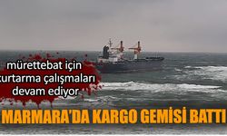 Marmara denizinde kargo gemisi battı