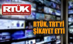 RTÜK üyeleri TRT’yi şikayet etti