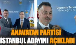Anavatan Partisi İstanbul adayını açıkladı