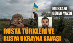 Rusya Türkleri ve Rusya Ukrayna savaşı
