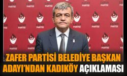 Zafer Partisi Belediye Başkan Adayı'ndan Kadıköy açıklaması