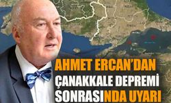 Ahmet Ercan’dan Çanakkale depremi sonrası uyarı