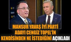 Mansur Yavaş İYİ Parti adayı Cengiz Topel'in kendisinden ne istediğini açıkladı