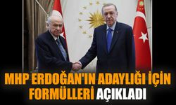 MHP Erdoğan'ın adaylığı için formülleri açıkladı