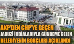Jakuzi iddialarıyla gündeme gelen AKP’den CHP’ye geçen belediyenin borçları açıklandı