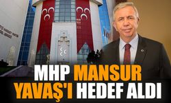 MHP'den Mansur Yavaş'ı hedef aldı