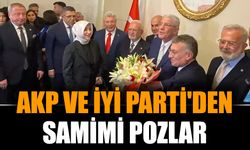 AKP ve İYİ Parti'den samimi pozlar