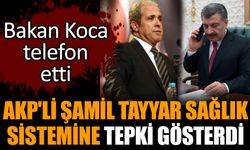 AKP'li Şamil Tayyar sağlık sistemine tepki gösterdi
