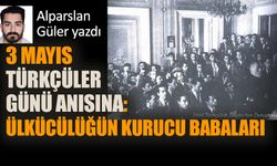 3 Mayıs Türkçüler Günü anısına : Ülkücülüğün kurucu babaları