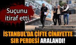 İstanbul'da çifte cinayette sır perdesi aralandı